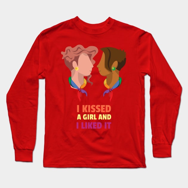 I kissed a girl and I liked it Long Sleeve T-Shirt by VeDezign